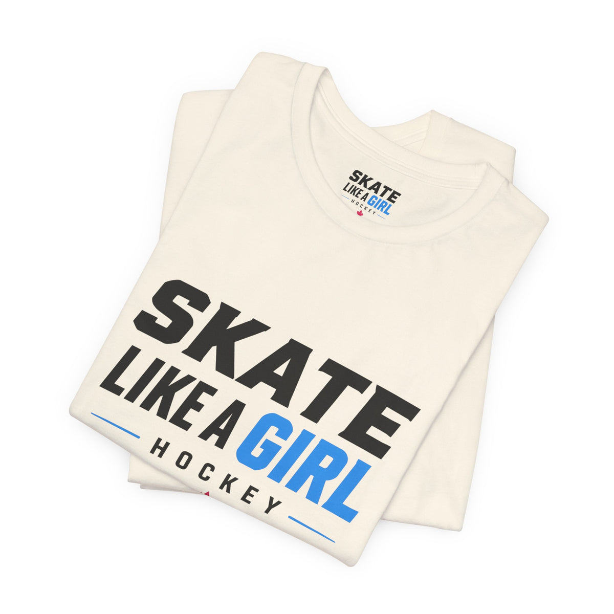 Skate Like A Girl Hockey T-Shirt — Women's Hockey Pride Tee