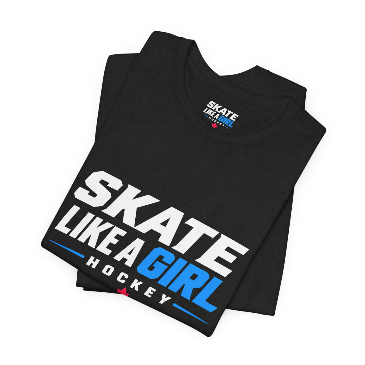 Skate Like A Girl Hockey T-Shirt — Women's Hockey Pride Tee