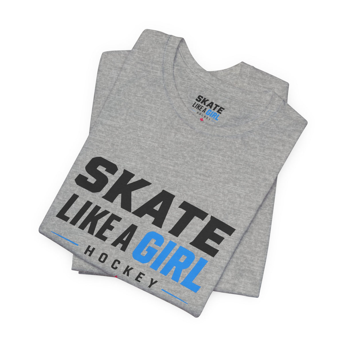 Skate Like A Girl Hockey T-Shirt — Women's Hockey Pride Tee