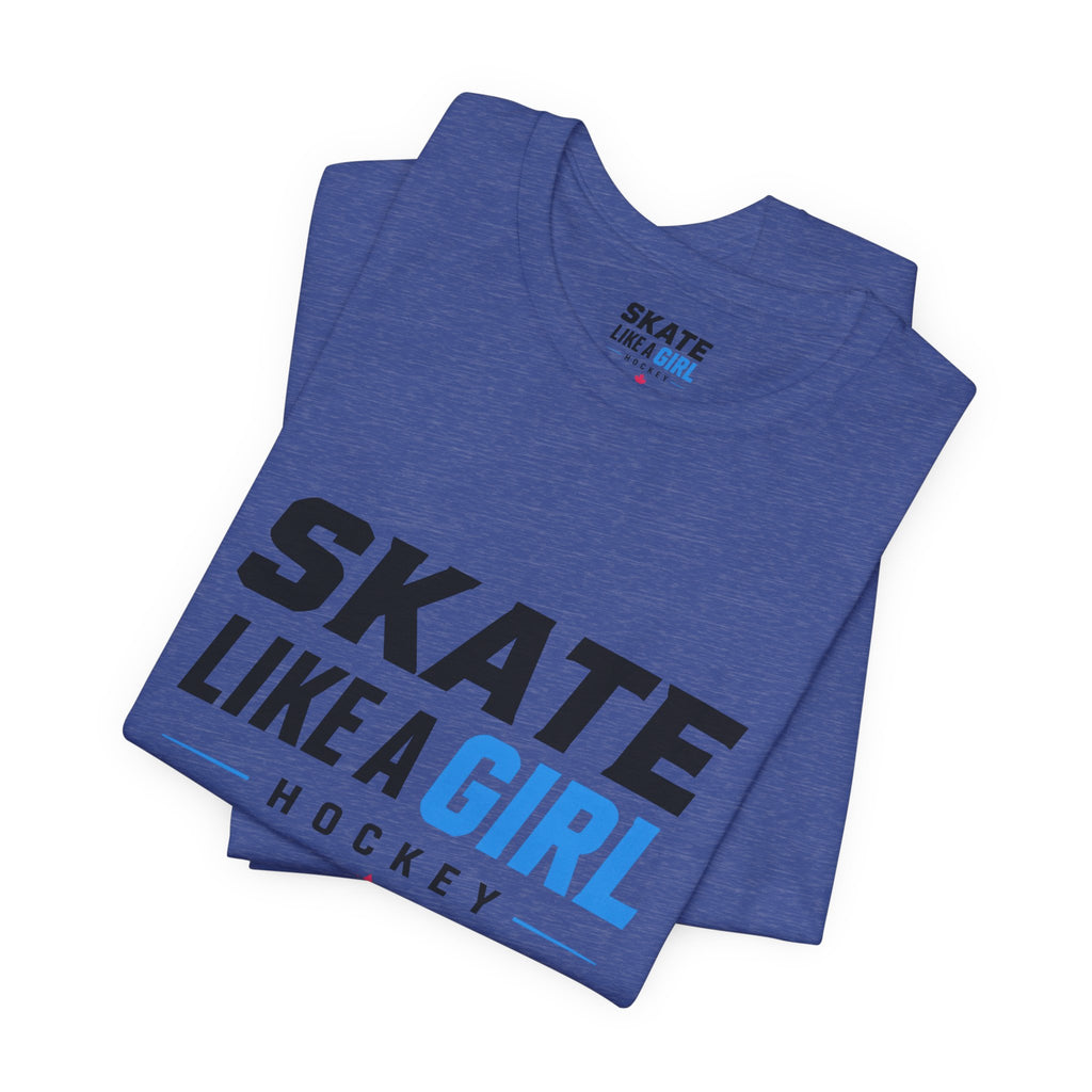 Skate Like A Girl Hockey T-Shirt — Women's Hockey Pride Tee