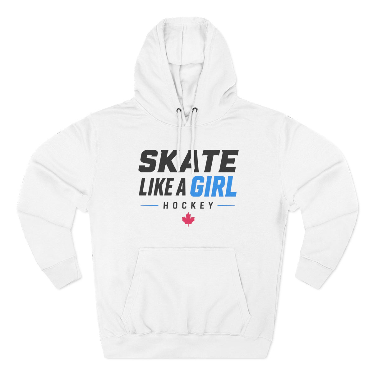 Skate Like A Girl Hockey hoodie in White - front, flat lay